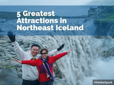 5 Greatest Attractions in Northeast Iceland