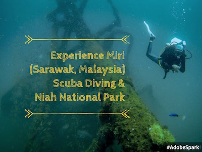 Scuba Diving in Miri and Niah National Park (Sarawak, Malaysia)