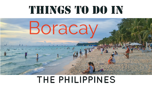 Things to do in Boracay, Philippines