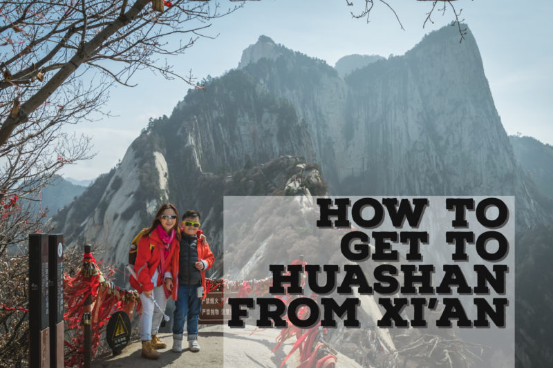How to get to Huashan from Xi’an