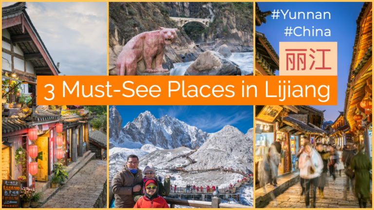 3 Must-See Places in Lijiang