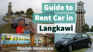 Guide to Rent Car in Langkawi