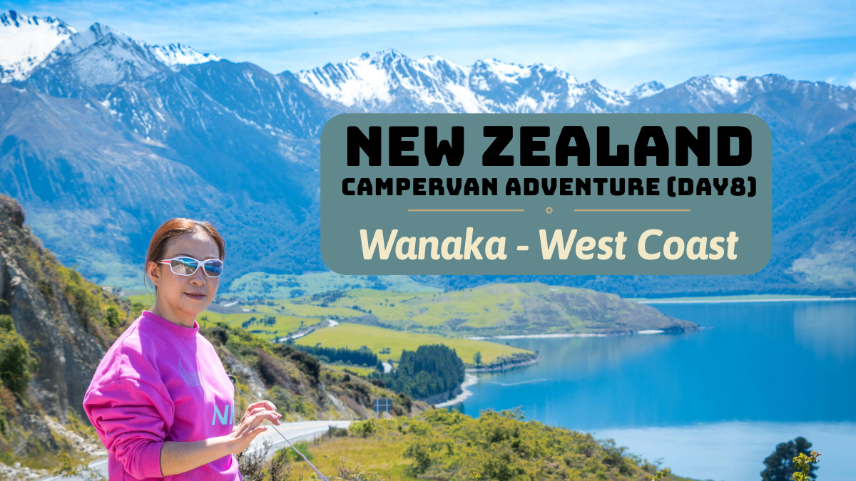 wanaka to West Coast, New Zealand Campervan trip